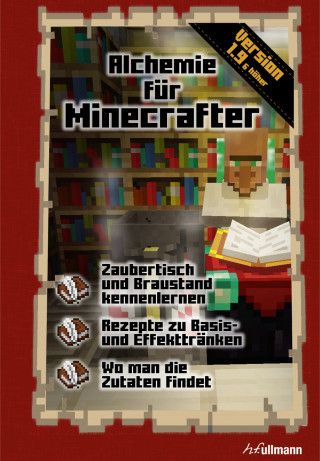 Stéphane Pilet: Alchemie für Minecrafter