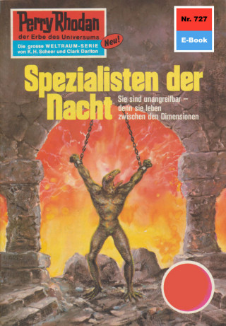 H.G. Francis: Perry Rhodan 727: Spezialisten der Nacht