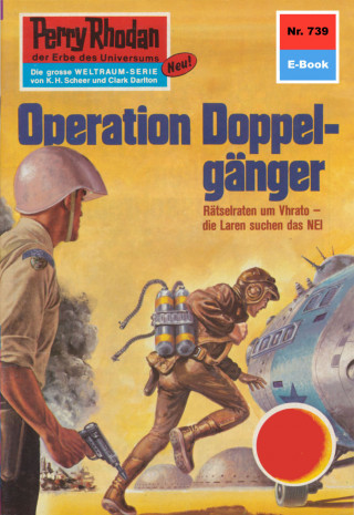 H.G. Francis: Perry Rhodan 739: Operation Doppelgänger