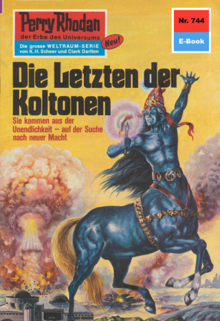 H.G. Francis: Perry Rhodan 744: Die letzten der Koltonen