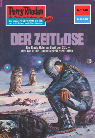 William Voltz: Perry Rhodan 746: Der Zeitlose