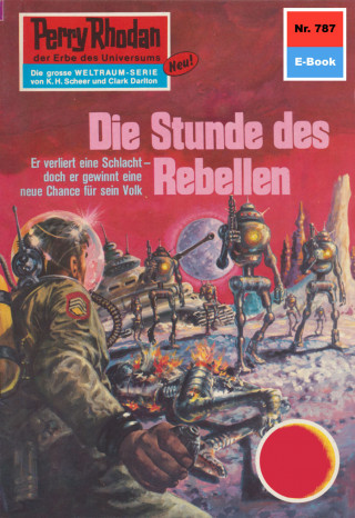 Ernst Vlcek: Perry Rhodan 787: Die Stunde des Rebellen