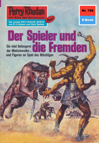 H.G. Francis: Perry Rhodan 789: Der Spieler und die Fremden
