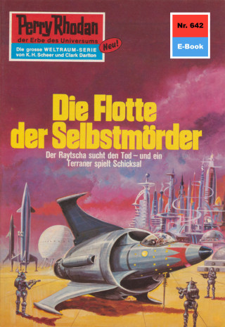 H.G. Francis: Perry Rhodan 642: Die Flotte der Selbstmörder