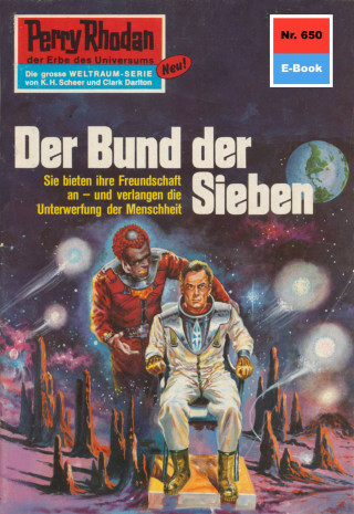 William Voltz: Perry Rhodan 650: Der Bund der Sieben