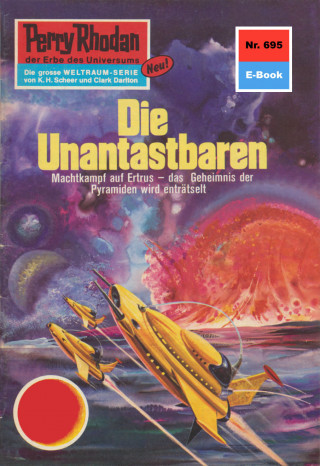 Ernst Vlcek: Perry Rhodan 695: Die Unantastbaren