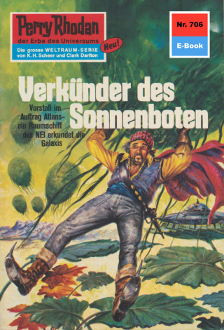 H.G. Francis: Perry Rhodan 706: Verkünder des Sonnenboten