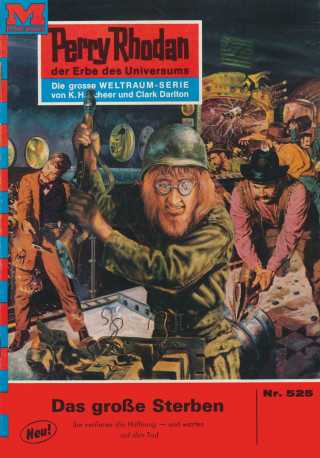 William Voltz: Perry Rhodan 525: Das große Sterben