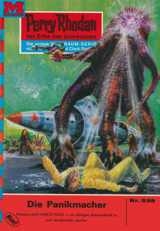 H.G. Francis: Perry Rhodan 538: Die Panikmacher