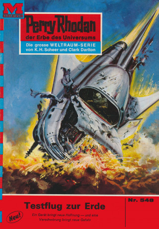 H.G. Francis: Perry Rhodan 548: Testflug zur Erde