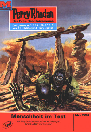 William Voltz: Perry Rhodan 551: Menschheit im Test