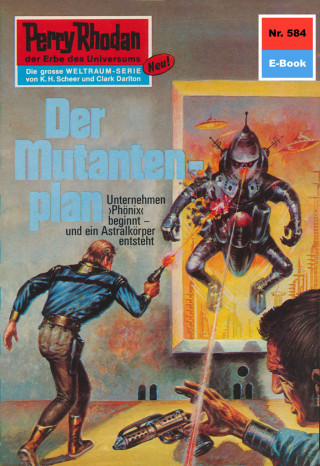 H.G. Francis: Perry Rhodan 584: Der Mutantenplan