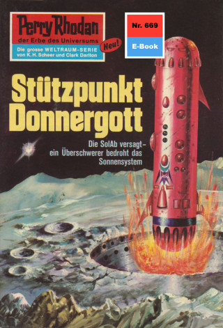 H.G. Francis: Perry Rhodan 669: Stützpunkt Donnergott