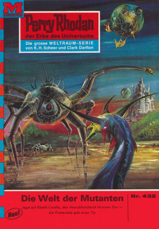 William Voltz: Perry Rhodan 432: Die Welt der Mutanten