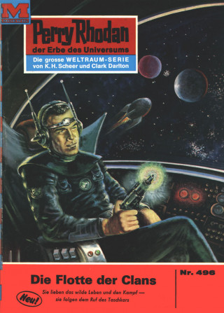 William Voltz: Perry Rhodan 496: Die Flotte der Clans