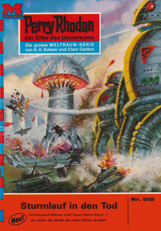 H.G. Francis: Perry Rhodan 518: Sturmlauf in den Tod