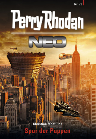 Christian Montillon: Perry Rhodan Neo 79: Spur der Puppen