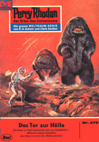 Kurt Mahr: Perry Rhodan 379: Das Tor zur Hölle