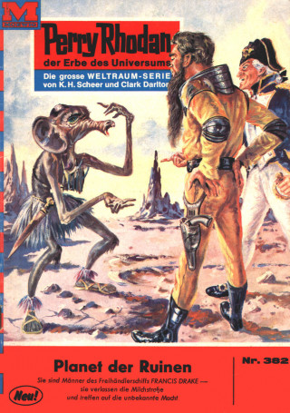 William Voltz: Perry Rhodan 382: Planet der Ruinen