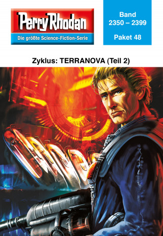 Perry Rhodan-Paket 48: Terranova (Teil 2)