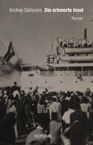 Andrea Stefanoni: Die erinnerte Insel