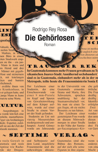 Rodrigo Rey Rosa: Die Gehörlosen