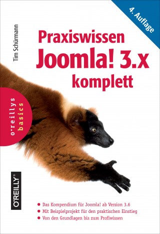 Tim Schürmann: Praxiswissen Joomla! 3.x komplett