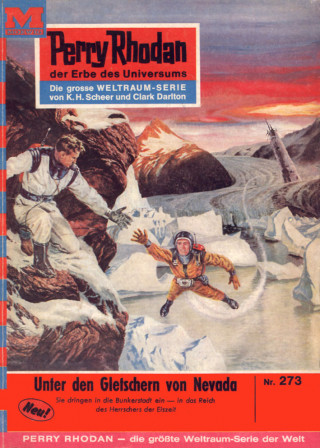 William Voltz: Perry Rhodan 273: Unter den Gletschern von Nevada