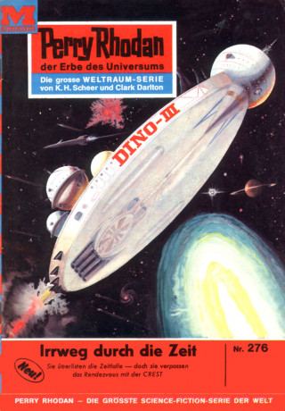 Kurt Mahr: Perry Rhodan 276: Irrweg durch die Zeit