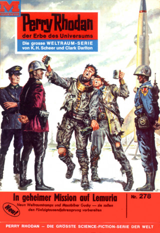 William Voltz: Perry Rhodan 278: In geheimer Mission auf Lemuria