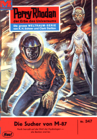 William Voltz: Perry Rhodan 347: Die Sucher von M-87