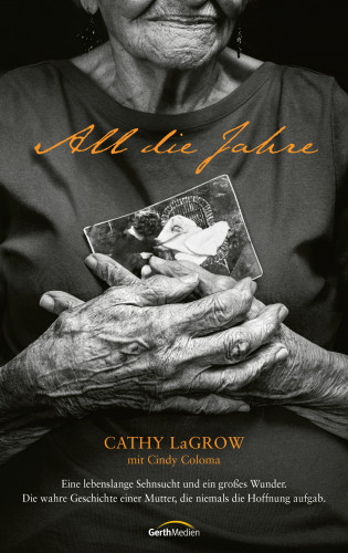 Cathy LaGrow, Cindy Coloma: All die Jahre