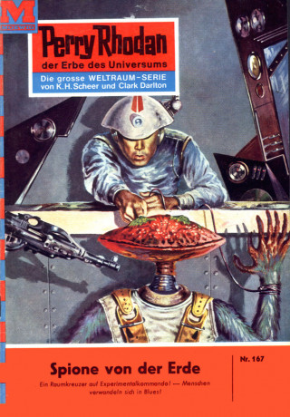 Kurt Mahr: Perry Rhodan 167: Spione von der Erde