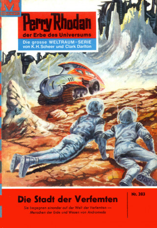 William Voltz: Perry Rhodan 203: Die Stadt der Verfemten