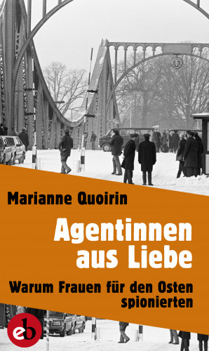Marianne Quoirin: Agentinnen aus Liebe