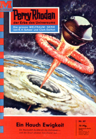 Clark Darlton: Perry Rhodan 65: Ein Hauch Ewigkeit