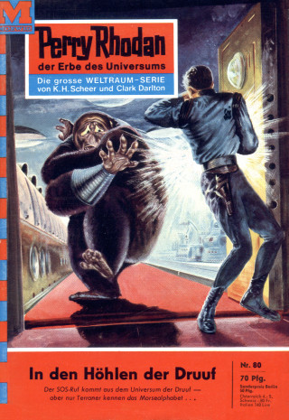 Kurt Mahr: Perry Rhodan 80: In den Höhlen der Druuf