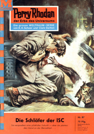 William Voltz: Perry Rhodan 87: Die Schläfer der ISC