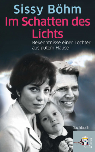 Sissy Böhm: Im Schatten des Lichts