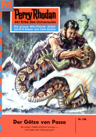 Kurt Mahr: Perry Rhodan 106: Der Götze von Passa