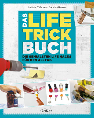 Letizia Cafasso, Sandro Russo: Das Life-Trick-Buch