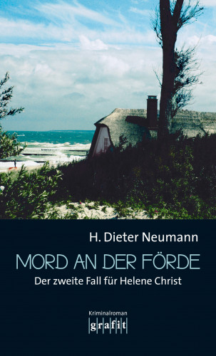 Heinrich Dieter Neumann: Mord an der Förde
