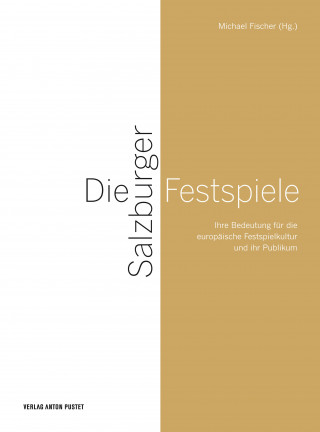 Die Salzburger Festspiele