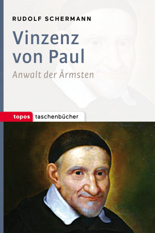 Rudolf Schermann: Vinzenz von Paul