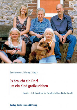 Es braucht ein Dorf, um ein Kind großzuziehen