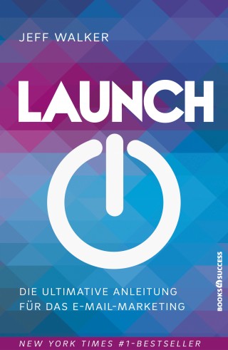 Jeff Walker: Launch