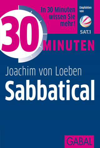 Joachim von Loeben: 30 Minuten Sabbatical