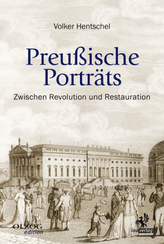 Volker Hentschel: Preußische Porträts