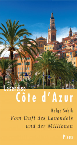 Helge Sobik: Lesereise Côte d'Azur