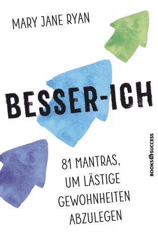 Mary Jane Ryan: Besser-ich